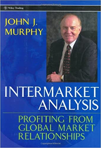 Intermarket Analysis: Profiting from Global Market Relationships (Wiley Trading): 9780471023296: Economics Books @ Amazon.com