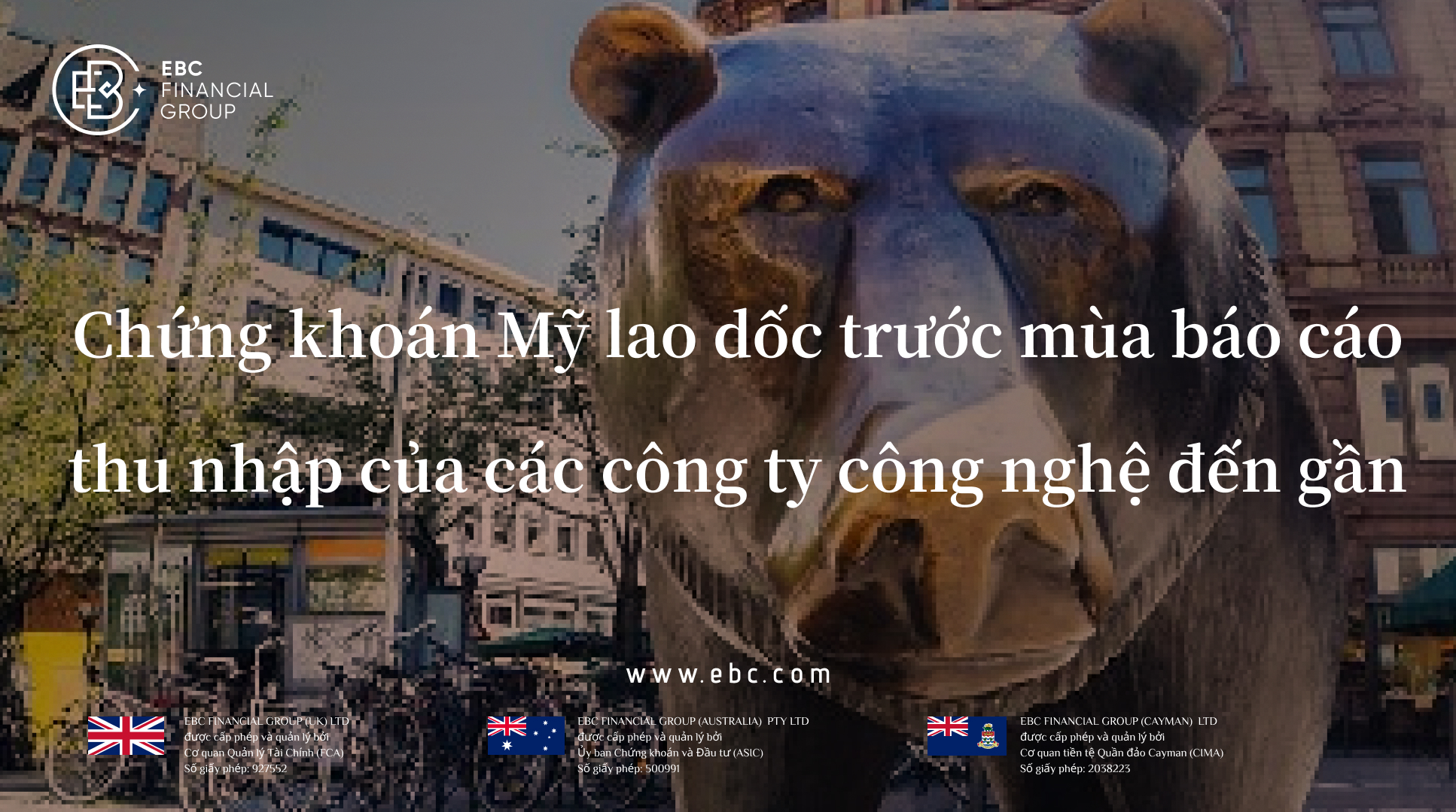 Trọng tâm toàn cầu EBC 22/04: Chứng khoán Mỹ lao dốc trước mùa báo cáo thu nhập của các công ty công nghệ đến gần