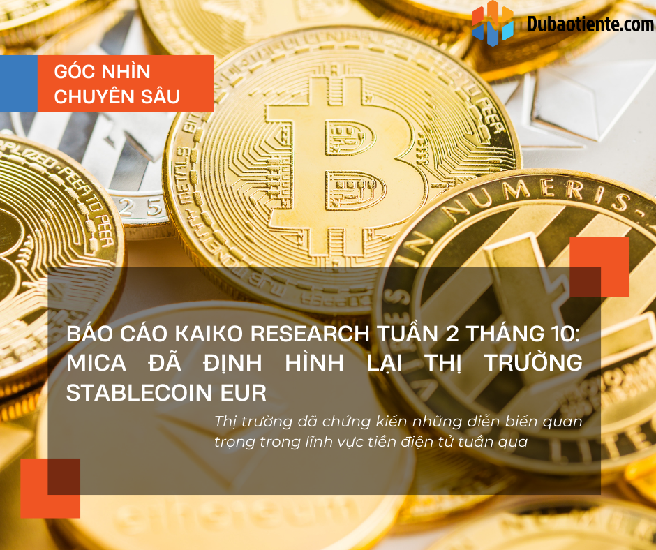 Báo cáo Kaiko Research tuần 2 tháng 10:  MiCA đã định hình lại thị trường stablecoin EUR